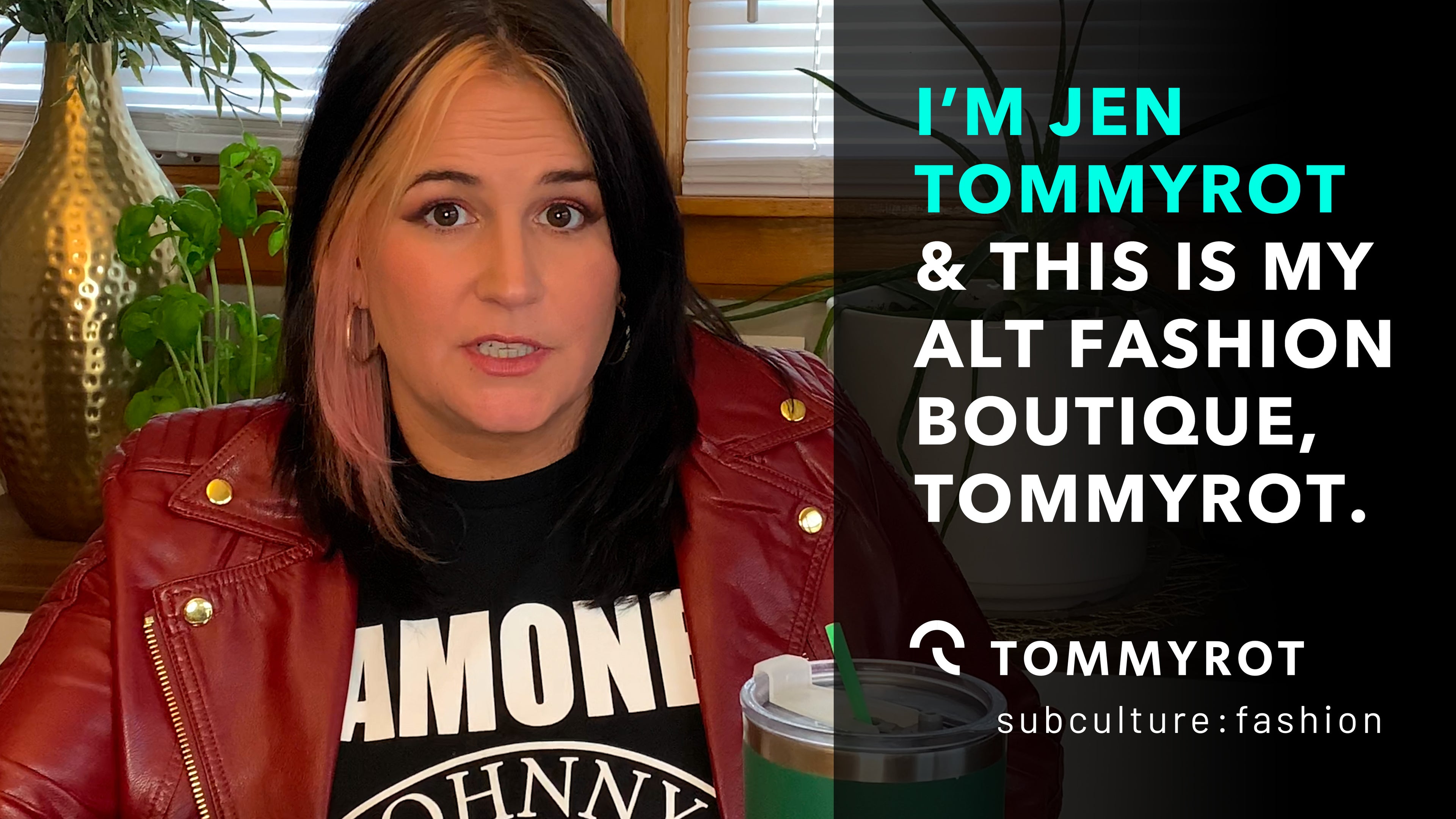 Load video: I&#39;m Jen Tommyrot and this is my alt fashion boutique, Tommyrot.